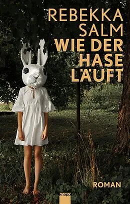 E-Book (epub) Wie der Hase läuft von Rebekka Salm