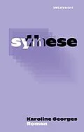 E-Book (epub) Synthese von Karoline Georges