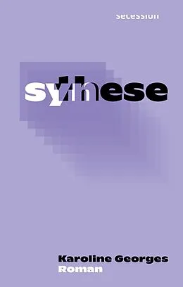 E-Book (epub) Synthese von Karoline Georges