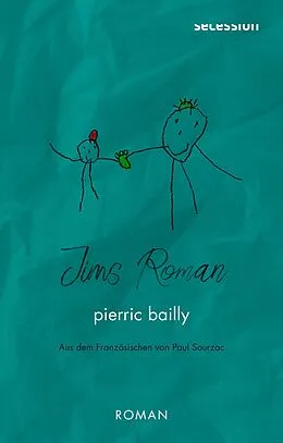 E-Book (epub) Jims Roman von Pierric Bailly
