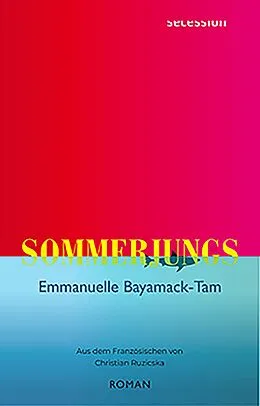 E-Book (epub) Sommerjungs von Emmanuelle Bayamack-Tam
