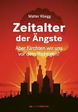 Fester Einband Zeitalter der Ängste von Walter Rüegg