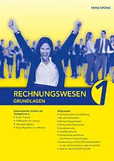 Fester Einband Rechnungswesen 1 - Grundlagen von Heinz Grünig
