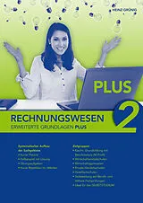Fester Einband Rechnungswesen 2 - Erweiterte Grundlagen PLUS von Heinz Grünig