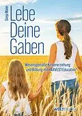 E-Book (epub) Lebe Deine Gaben von Sonja Maier