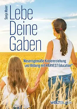 E-Book (epub) Lebe Deine Gaben von Sonja Maier