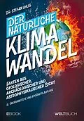 E-Book (epub) Der natürliche Klimawandel von Stefan Uhlig