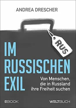 E-Book (epub) Im Russischen Exil von Andrea Drescher