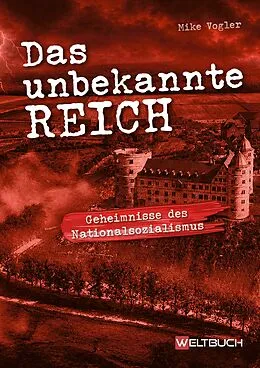 E-Book (epub) Das unbekannte Reich von Mike Vogler