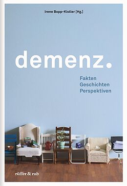 E-Book (epub) Demenz. von Irene Bopp-Kistler, Klaus Bally, Brigitte Rüegger-Frey