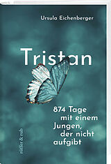 Fester Einband Tristan von Ursula Eichenberger