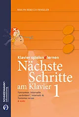 Mailyn Rebecca Henseler (ehem. Streit) Notenblätter Nächste Schritte am Klavier Band 1