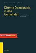 E-Book (epub) Direkte Demokratie in den Gemeinden von Martina Flick Witzig, Adrian Vatter