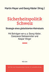 Kartonierter Einband Sicherheitspolitik Schweiz von Georg Häsler