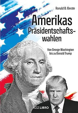 E-Book (epub) Amerikas Präsidentschaftswahlen von Ronald D. Gerste
