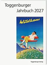 Kartonierter Einband Toggenburger Jahrbuch 2027 von 