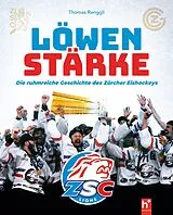 Fester Einband Löwenstärke von Thomas Renggli
