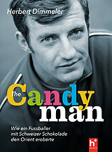 Kartonierter Einband The Candyman von Herbert Dimmeler