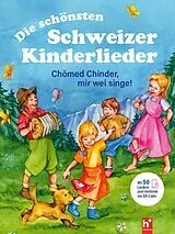 Fester Einband Die schönsten Schweizer Kinderlieder von 