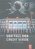 E-Book (epub) Game Over - der Fall der Credit Suisse von Arthur Rutishauser