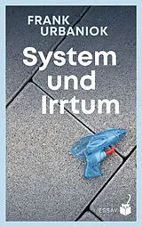 Fester Einband System und Irrtum von Urbaniok Frank