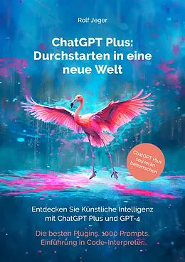 E-Book (epub) ChatGPT Plus von Rolf Jeger