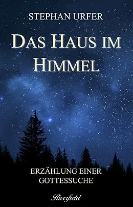 E-Book (epub) Das Haus im Himmel von Stephan Urfer