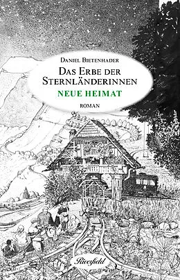 E-Book (epub) Neue Heimat von Daniel Bietenhader
