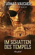 E-Book (epub) Im Schatten des Tempels von Thomas Vaucher