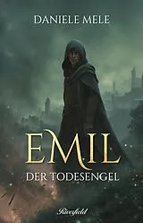 Fester Einband Emil - Der Todesengel von Daniele Mele