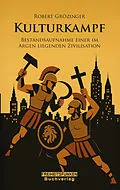 E-Book (epub) Kulturkampf von Robert Grözinger