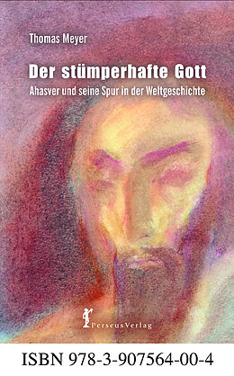 Fester Einband Der stümperhafte Gott von Thomas Meyer, Thomas Meyer