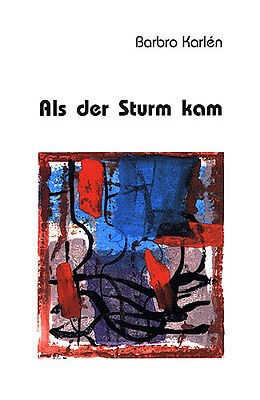 Paperback Als der Sturm kam von Barbro Karlén