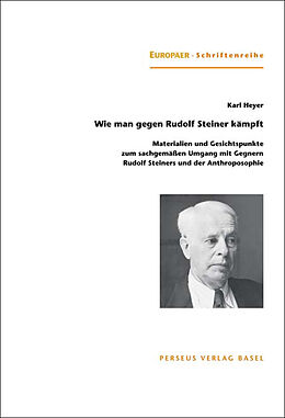 Paperback Wie man gegen Rudolf Steiner kämpft von Karl Heyer
