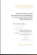 Paperback Der Ausbruch des Ersten Weltkrieges von Jakob Ruchti, Helmuth von Moltke