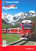 Couverture cartonnée Bernina Express Travel Guide de 