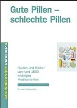 Fester Einband Gute Pillen - schlechte Pillen von 