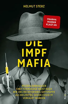 E-Book (epub) Die Impf-Mafia von Helmut Sterz