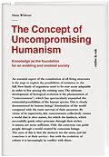 E-Book (epub) The Concept of Uncompromising Humanism von Hans Widmer