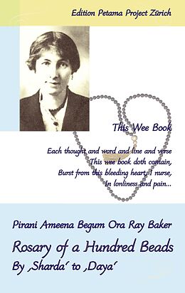 E-Book (epub) Rosary of a Hundred Beads von Pirani Ameena Begum Ora Ray Baker