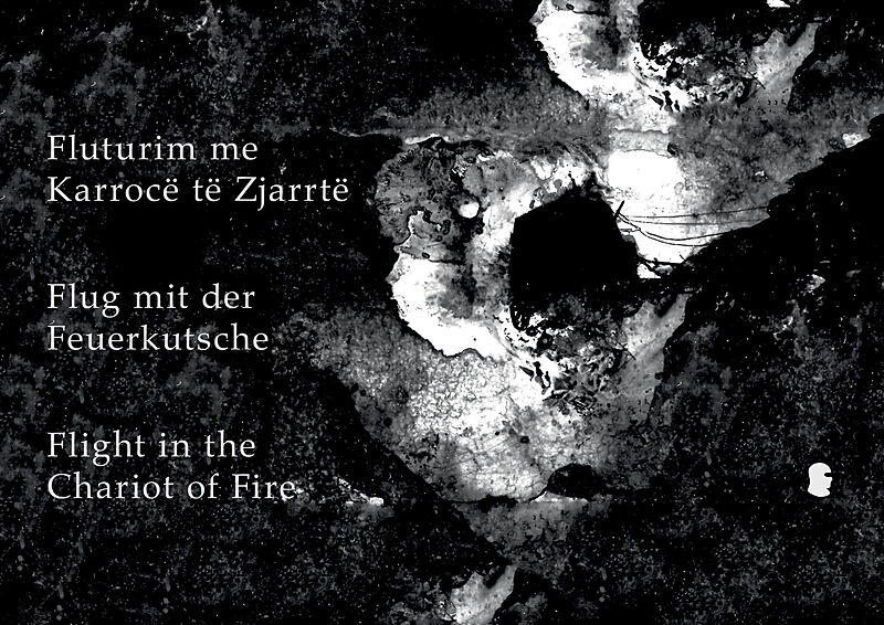 Fluturim me Karrocë të Zjarrtë / Flug mit der Feuerkutsche / Flight in the Chariot of Fire