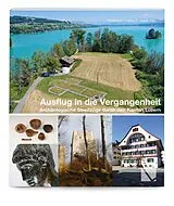 Kartonierter Einband (Kt) Ausflug in die Vergangenheit von Christian Auf der Maur