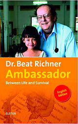 Couverture cartonnée Ambassador de Beat Richner