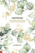 E-Book (epub) Hoffung von Liz Wright