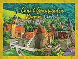 Kartonierter Einband Chur & Graubünden Krumm Crooked von Rudolf Stüssi