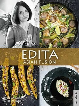 E-Book (pdf) Edita - Asian Fusion von Edita Horvath, Andreas Knecht