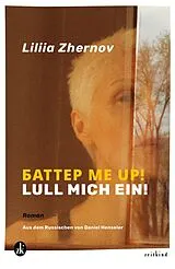 Fester Einband Butter Me Up! Lull mich ein! von Liliia Zhernov