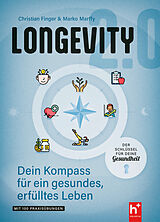 Kartonierter Einband Longevity 2.0 von Christian Finger, Marko Marffy