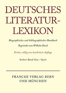 Fester Einband Deutsches Literatur-Lexikon / Gaa - Gysin von Wilhelm Kosch