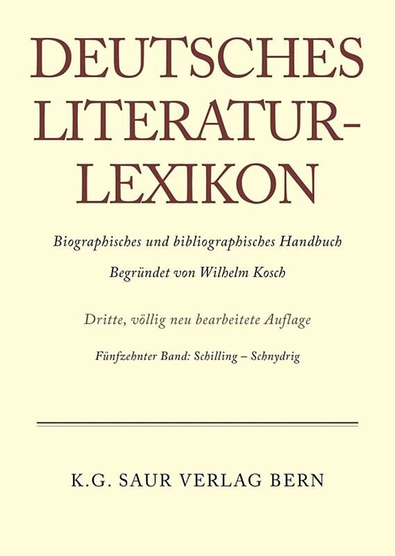Deutsches Literatur-Lexikon / Schilling - Schnydrig